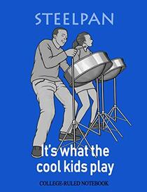 Steelpan: It's What the Cool Kids Play