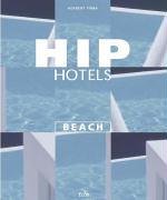 Hip Hotels Beach.