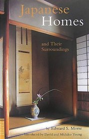 Japanese Homes and Their Surroundings (Tuttle Classics)