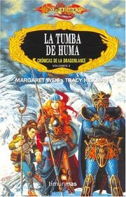 La tumba de Huma / The Tomb of Huma (Dragonlance Leyendas) (Spanish Edition)