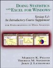 Doing Statistics with Excel for Windows Version 5.0: An Introductory Course Supplement for Explorations in Data Analysis