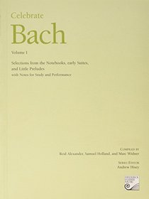 Celebrate Bach, Volume I (Composer Editions)