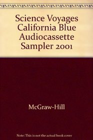 Science Voyages California Blue Audiocassette Sampler 2001