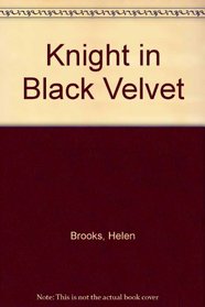 Knight in Black Velvet
