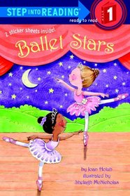 Ballet Stars (Step into Reading)