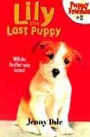 Lily the Lost Puppy (Puppy Friends (Paperback))