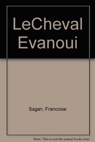 Le\Cheval Evanoui