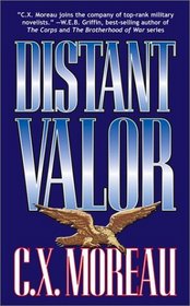 Distant Valor : The First American Mideast War Against Terrorism!