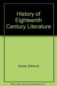 History of Eighteenth Century Literature