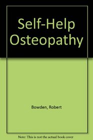 Self-Help Osteopathy
