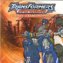 Cave Catastrophe (Transformers Armada)