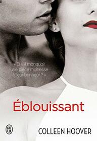 Eblouissant (French Edition)