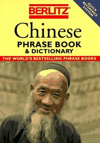 Berlitz Chinese Phrase Book & Dictionary (Berlitz Phrase Book)
