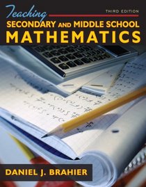 Teaching Secondary and Middle School Mathematics (3rd Edition)