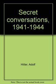 Secret conversations, 1941-1944
