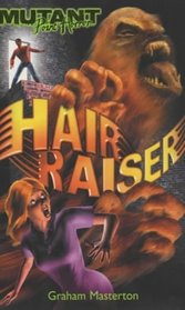 Hair Raiser (Mutant Point Horror)
