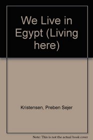 We Live in Egypt (Living here)