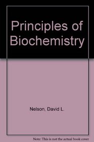 Principles of Biochemistry & Chime CD-ROM