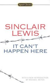 It Can't Happen Here (Signet Classics (Paperback))