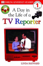 A Day in the Life of a TV Reporter (Jobs People Do (Paperback))