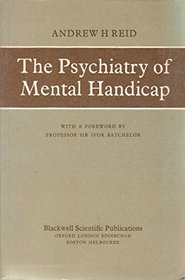 Psychiatry of Mental Handicap
