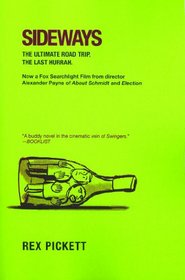 Sideways: The Ultimate Road Trip, The Last Hurrah (Audio CD) (Unabridged)