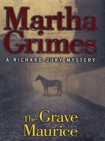 The Grave Maurice (Richard Jury)  Large Print