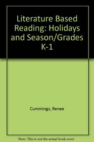 Literature Based Reading: Holidays and Season/Grades K-1
