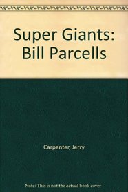 Super Giants: Bill Parcells