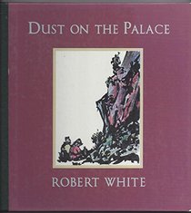 Dust On The Palace a story of a friendship