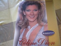 Celine Dion: Une femme au destin exceptionnel (French Edition)