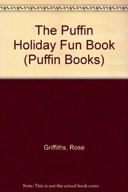 The Puffin Holiday Fun Book (Puffin Books)