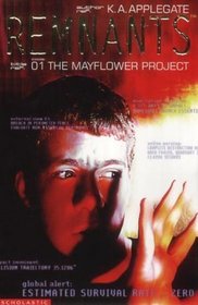 THE MAYFLOWER PROJECT (REMNANTS)