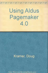 USING ALDUS PAGEMAKER 4.0 3RD (Bantam Desktop Publishing Library)