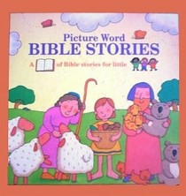 Picture Word Bible Stories