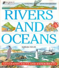 Rivers and Oceans/Geography Facts and Experiments (Young Discoverers)