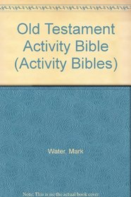 Old Testament Activity Bible (Activity Bibles)