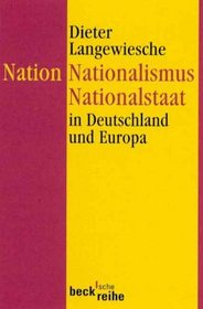Nation, Nationalismus, Nationalstaat (German Edition)