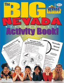 The Big Nevada Reproducible Activity Book (The Nevada Experience)