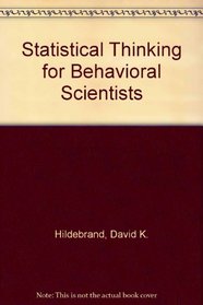 Statistical Thinking for Behavioral Scientists