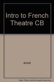 An Introduction to the French Theatre