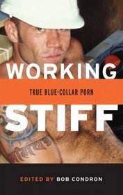 Working Stiff: True Blue-Collar Gay Porn