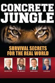 Concrete Jungle: Survival Secrets for the Real World