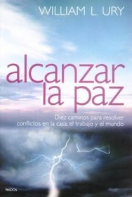 Alcanzar La Paz (Spanish Edition)