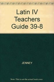 Latin IV Teachers Guide 39-8
