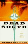 Dead South: A Sister Cecile Mystery