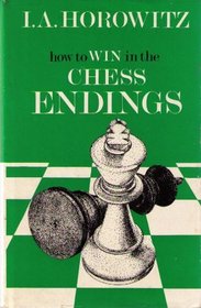 How to Win in the Chess Endings