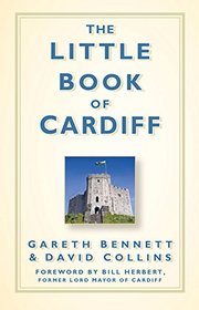 The Little Book of Cardiff