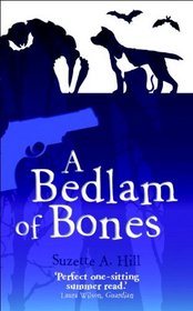 A Bedlam of Bones (Reverend Oughterard, Bk 5)