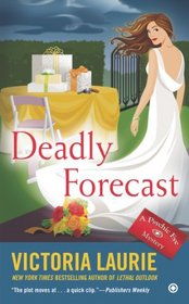 Deadly Forecast (Psychic Eye, Bk 11)